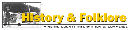 History and Folklore of Mineral County in Montana